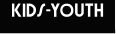 KIDS-YOUTH